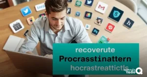 Aplicativos de produtividade para quem procrastina: transforme sua rotina